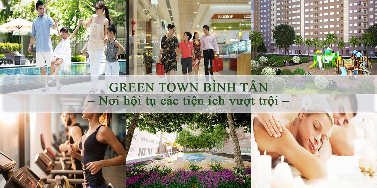 Hệ thống tiện ích nội khu Dự án Căn hộ Green Town Bình Tân Hệ thống tiện ích nội khu Dự án Căn hộ Green Town Bình Tân