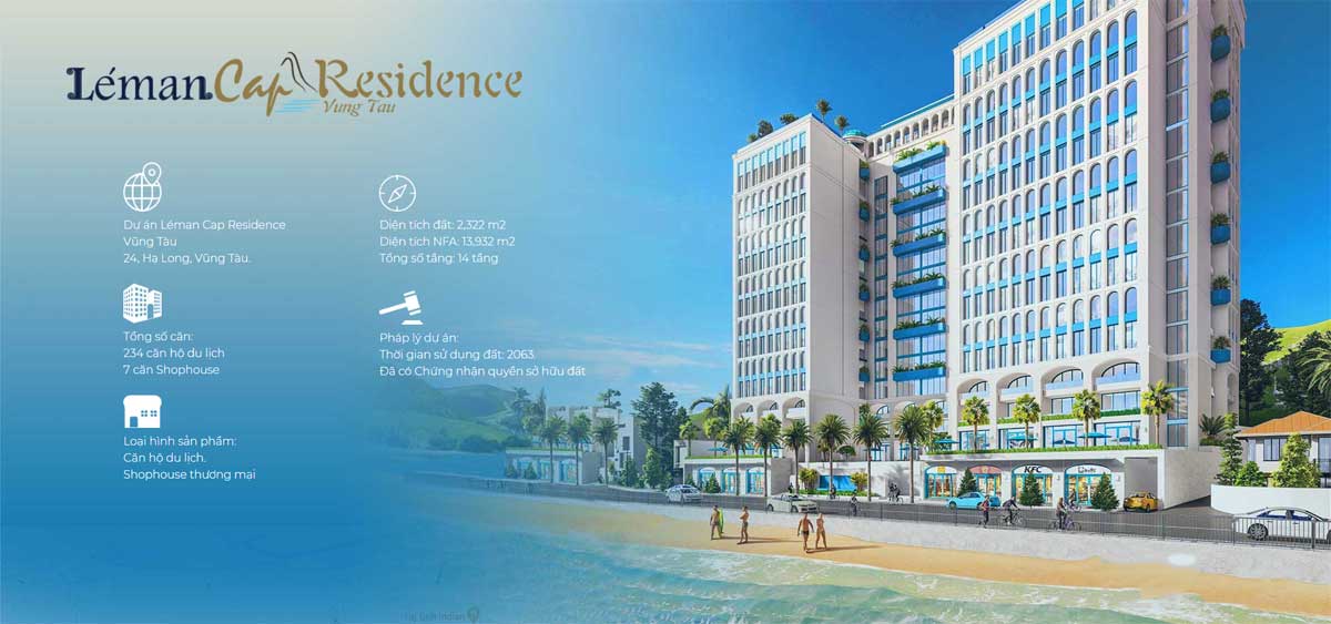 Tổng thể Dự án Căn hộ Léman Cap Residence Vũng Tàu Tổng thể Dự án Căn hộ Léman Cap Residence Vũng Tàu