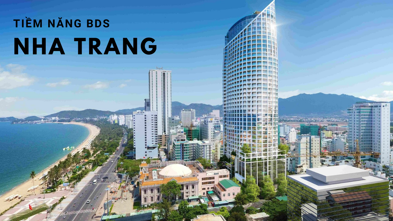 Tiềm năng thị trường Bất động sản Nha Trang Tiềm năng thị trường Bất động sản Nha Trang